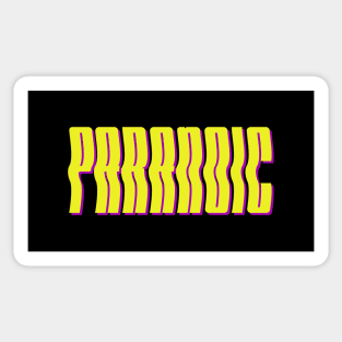 paranoia Sticker